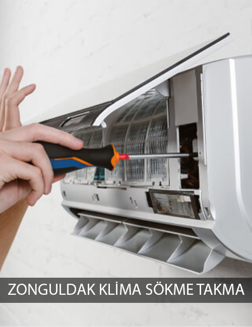 Zonguldak klima sökme takma nakil yer değişimi